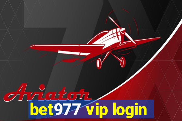 bet977 vip login